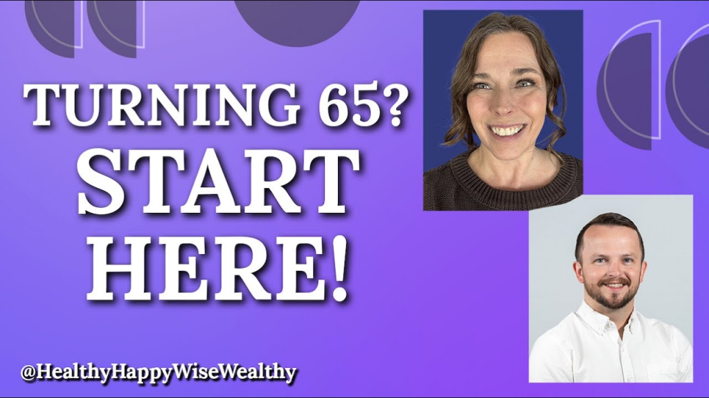 Turning 65 means Medicare decisions.